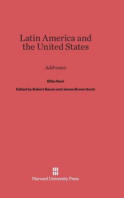 Latin America and the United States (Hardback)