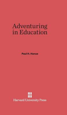 Adventuring in Education (Hardback)