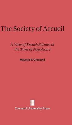The Society of Arcueil (Hardback)
