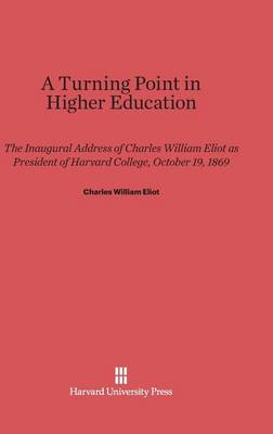 A Turning Point in Higher Education (Hardback)