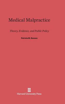 Medical Malpractice (Hardback)