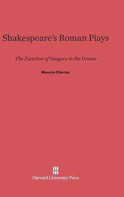 Shakespeare's Roman Plays (Hardback)