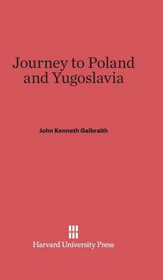 Journey to Poland and Yugoslavia (Hardback)