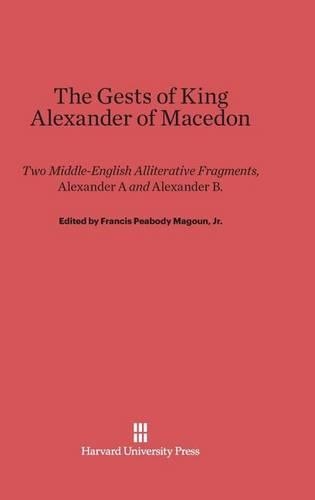 The Gests of King Alexander of Macedon (Hardback)