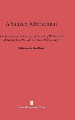 A Yankee Jeffersonian (Hardback)