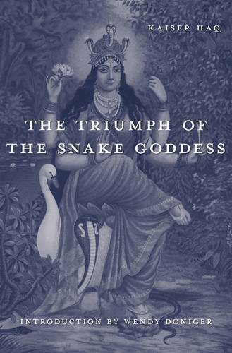 The Triumph of the Snake Goddess (Hardback)