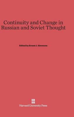 Continuity and Change in Russian and Soviet Thought (Hardback)