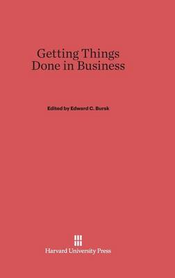 Getting Things Done in Business (Hardback)