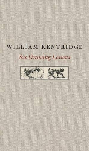 Six Drawing Lessons - The Charles Eliot Norton Lectures (Hardback)