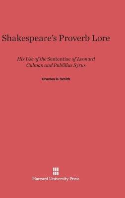 Shakespeare's Proverb Lore (Hardback)