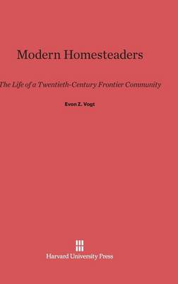 Modern Homesteaders (Hardback)