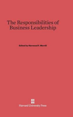 Responsibilities of Business Leadership (Hardback)