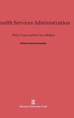 Health Services Administration (Hardback)