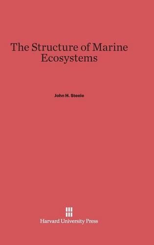 The Structure of Marine Ecosystems (Hardback)