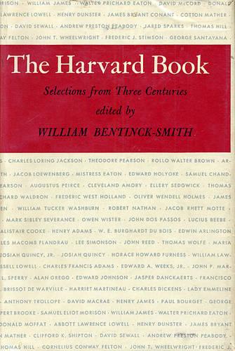 The Harvard Book: Selections from Three Centuries, Revised Edition (Hardback)