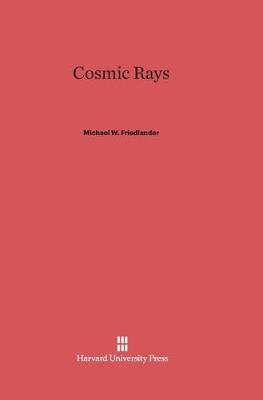 Cosmic Rays (Hardback)