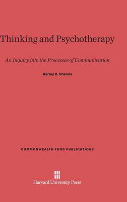 Thinking and Psychotherapy - Commonwealth Fund Publications 116 (Hardback)