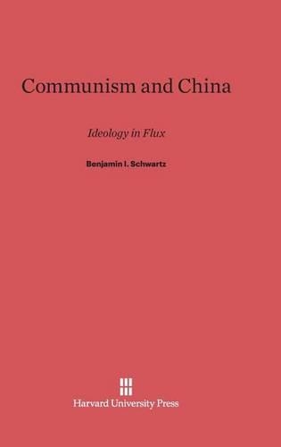 Communism and China (Hardback)