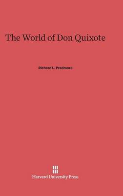 The World of Don Quixote (Hardback)