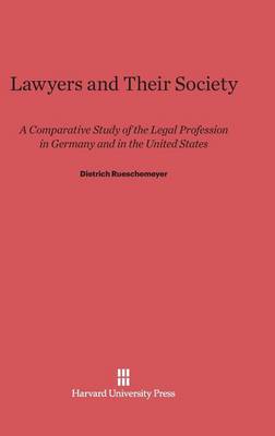 Lawyers and Their Society (Hardback)