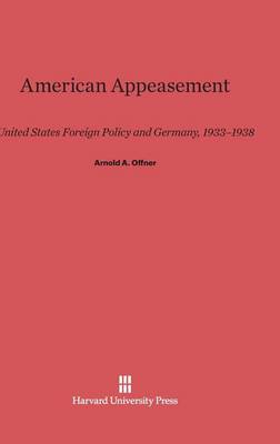 American Appeasement (Hardback)