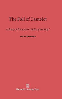 The Fall of Camelot (Hardback)