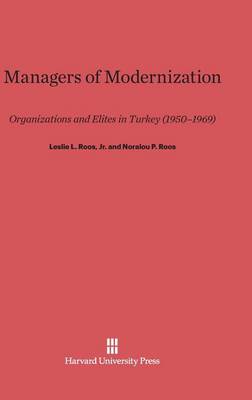 Managers of Modernization (Hardback)