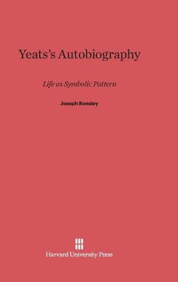 Yeats's Autobiography (Hardback)