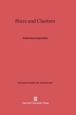 Stars and Clusters - Harvard Books on Astronomy 9 (Hardback)