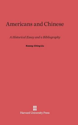Americans and Chinese (Hardback)