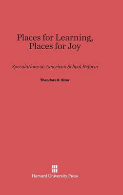 Places for Learning, Places for Joy (Hardback)