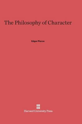 The Philosophy of Character (Hardback)