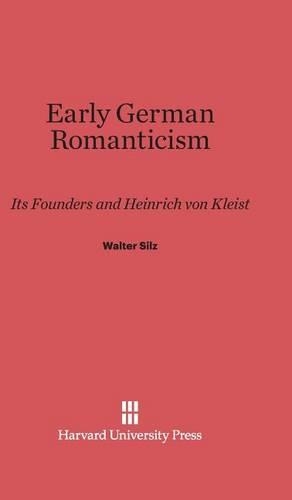 Early German Romanticism (Hardback)
