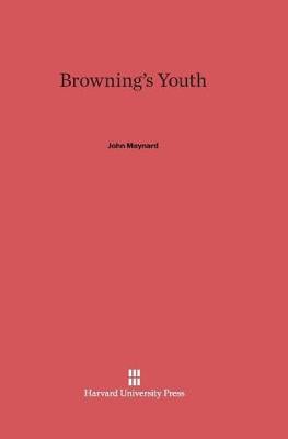 Browning's Youth (Hardback)