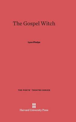 The Gospel Witch (Hardback)
