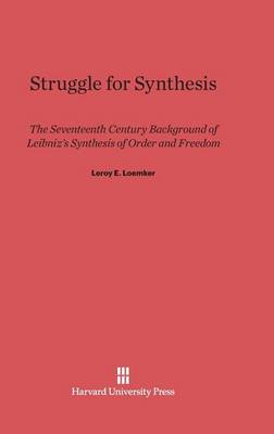 Struggle for Synthesis (Hardback)