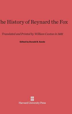The History of Reynard the Fox (Hardback)