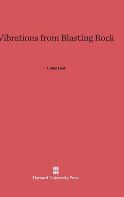 Vibrations from Blasting Rock (Hardback)