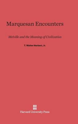 Marquesan Encounters (Hardback)