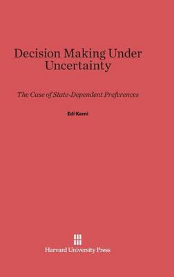 Decision Making Under Uncertainty (Hardback)