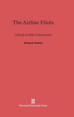 The Airline Pilots (Hardback)