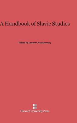 A Handbook of Slavic Studies (Hardback)