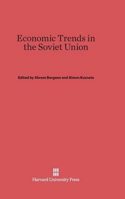Economic Trends in the Soviet Union (Hardback)