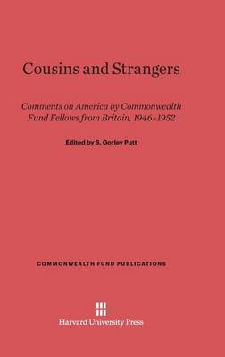 Cousins and Strangers - Commonwealth Fund Publications 135 (Hardback)