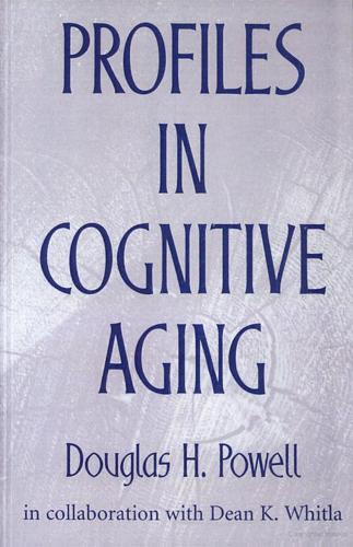 Profiles in Cognitive Aging (Hardback)