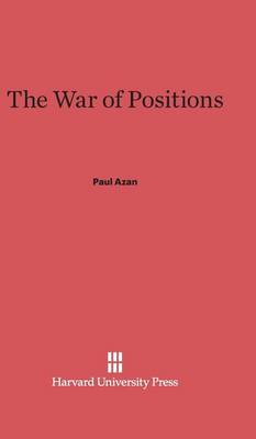The War of Positions (Hardback)