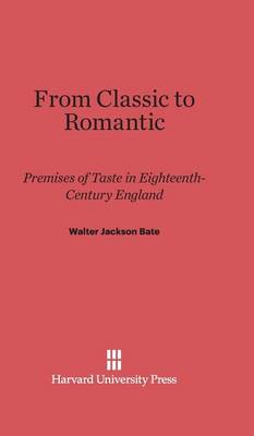 From Classic to Romantic (Hardback)