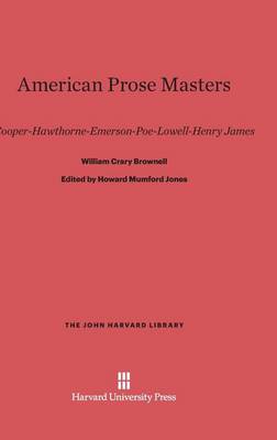American Prose Masters - John Harvard Library (Hardcover) 66 (Hardback)