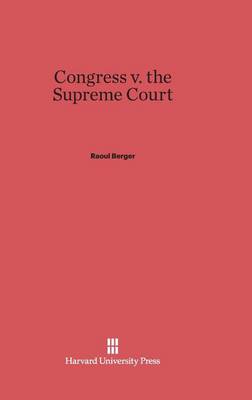 Congress V. the Supreme Court (Hardback)
