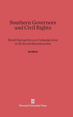 Southern Governors and Civil Rights (Hardback)